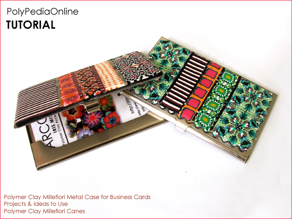 polypediaonline millefiori tutorials metal case business card